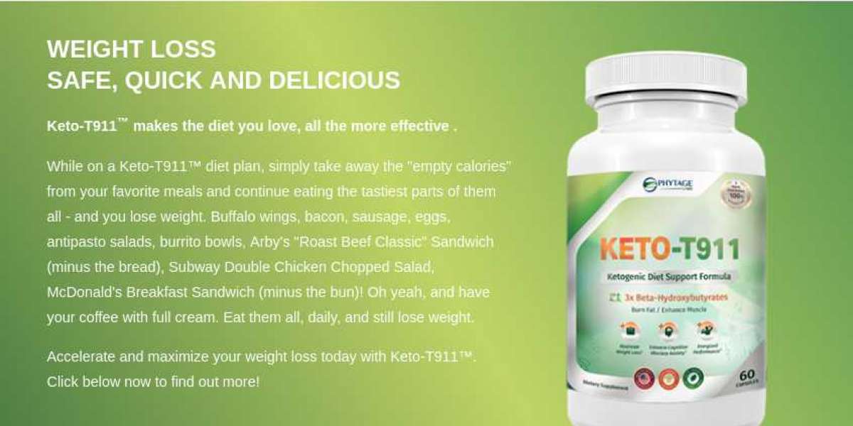 Keto T911 – Fat Burning Diet Pills To Maintain your Overweight!