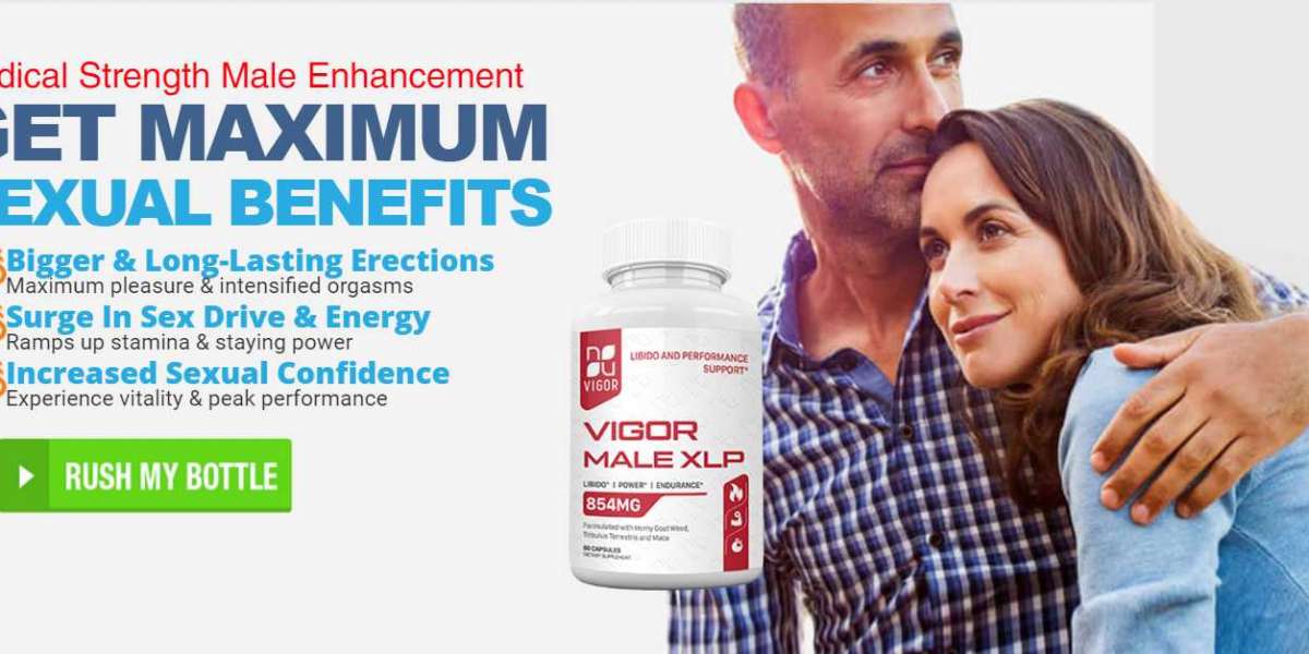 Vigor Male XLP Male Enhancement – Is It Scam Or Not – Know Truth?