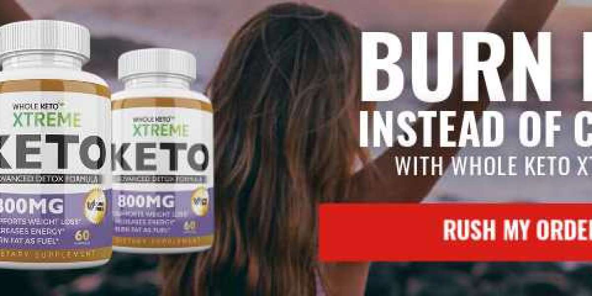 Whole Keto Xtreme UK Pills Supplement: How It Pill Burn Extra Fat Naturally?