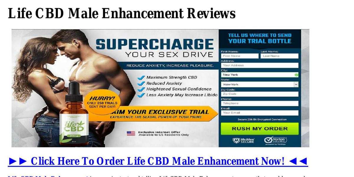 Life CBD Male Enhancement : Cbd Oil Male Enhancement Ingredients