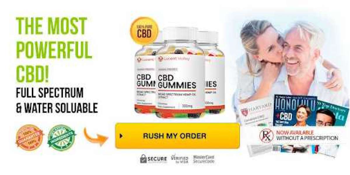How Does Lucent Valley CBD Gummies Really Work Formula?