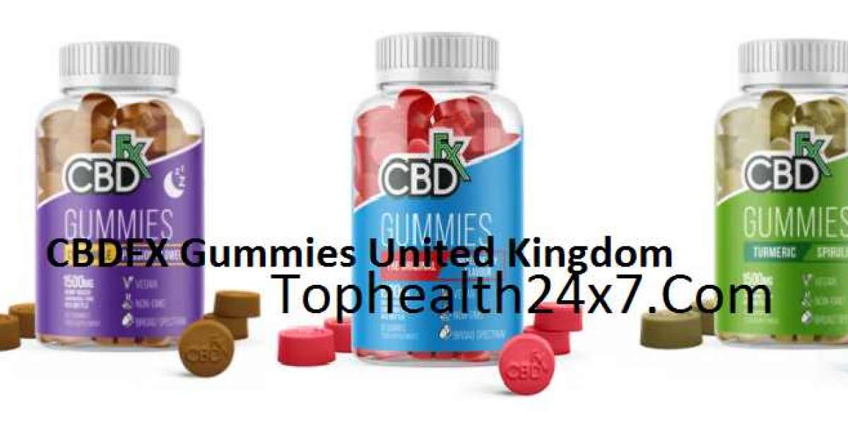 CBDFX Gummies United Kingdom - Tophealth24x7.Com
