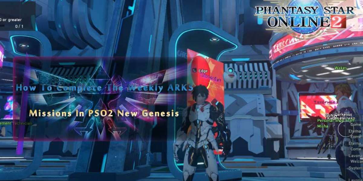 How To Complete The Weekly ARKS Missions In PSO2 New Genesis