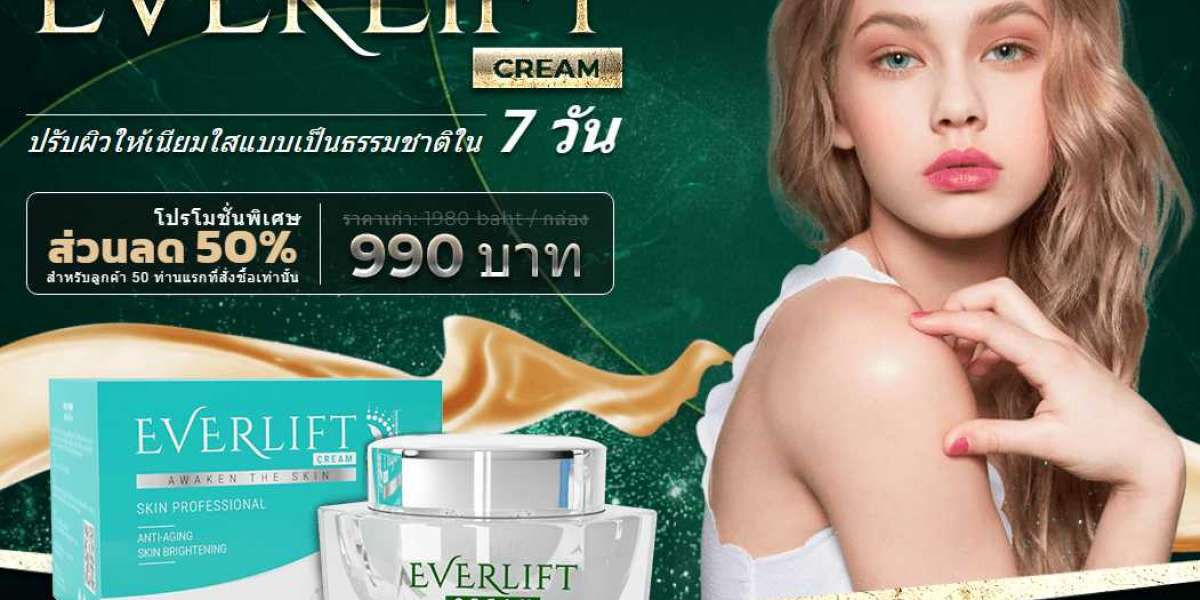 Everlift Cream รีวิว, ราคา, ซื้อได้ที่ไหน, วิธีใช้, ประเทศไทย.