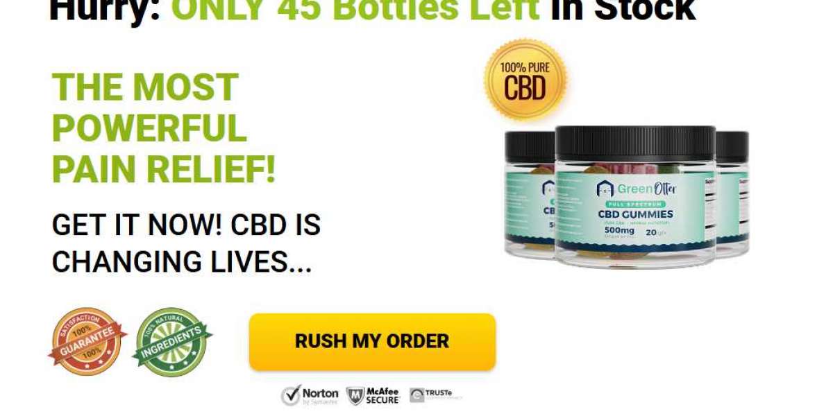 Green Otter CBD Gummies Reviews | 15 Shocking facts | Side Effects, Cost!!