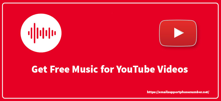 Get Free Music for YouTube Videos