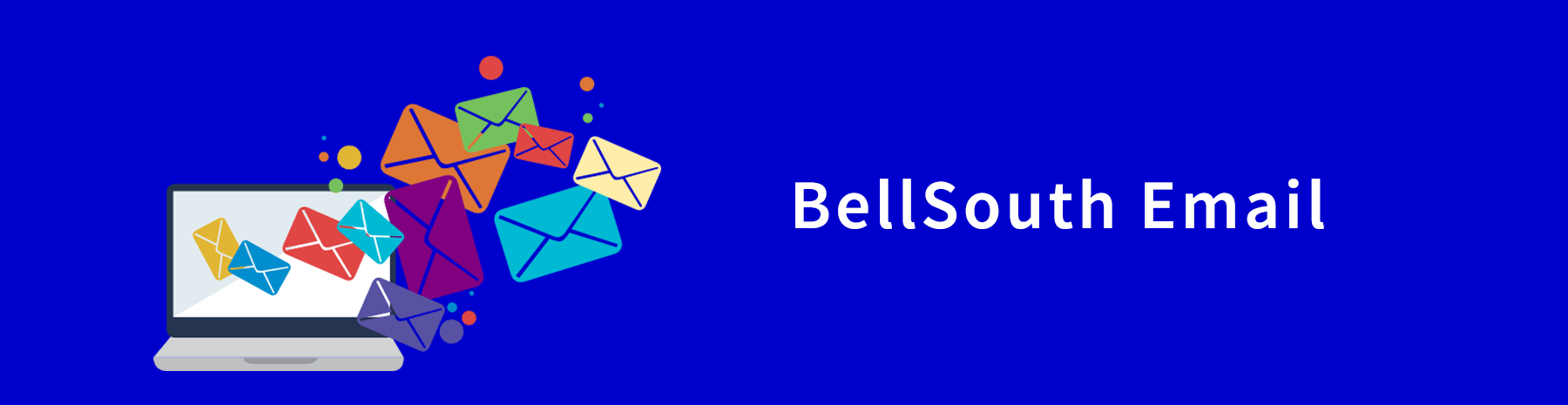 How to Configure a Bellsouth Email Account on Outlook?