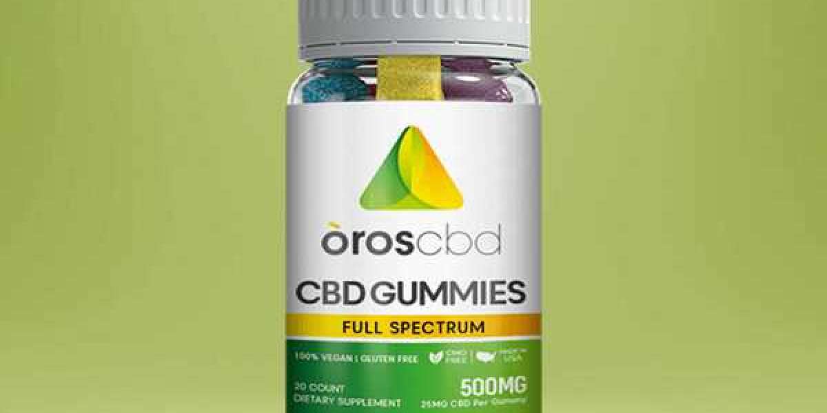 IS Oros CBD Gummies Scam?! Starter" Product, Best Deal, Read Benefits and Buy Now!