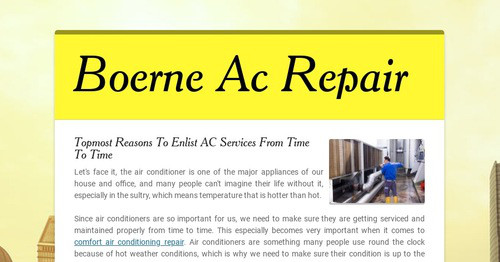 Topmost Reasons To Enlist AC Services From Time To Time