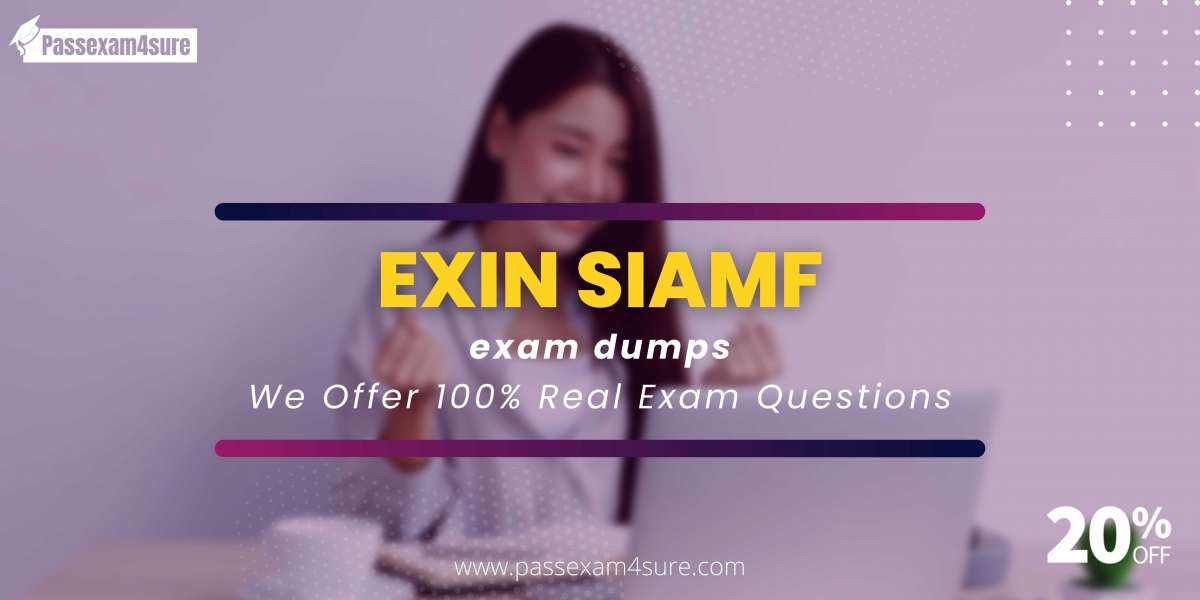 Get The SIAMF Dumps Pdf And Prepare Well For Exam