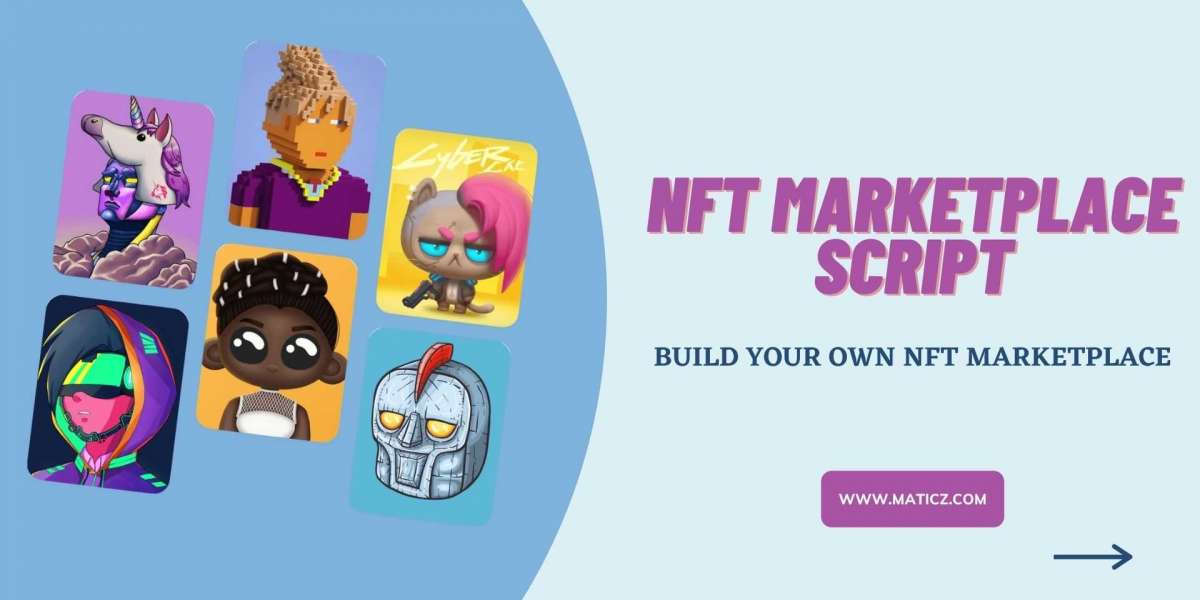 NFT Marketplace Script-Instant Solution to Develop an NFT Marketplace