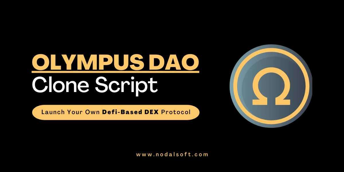 Olympus DAO Clone Script - Start your own Defi-based Decentralized Exchange like Olympus DAO