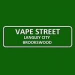 Vape Street Langley City Brookswood BC