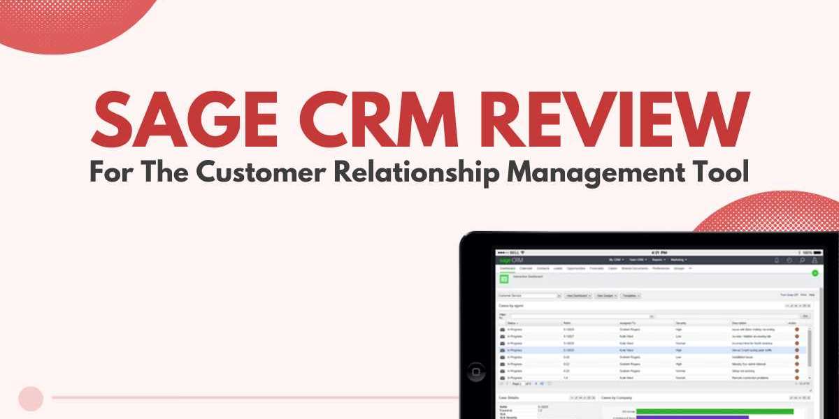 Sage CRM Review For The Customer Relationship Management Tool