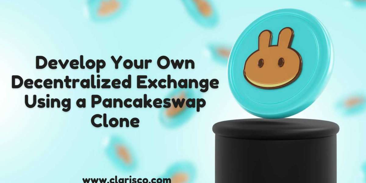 Develop Your Own Decentralized Exchange Using a Pancakeswap Clone