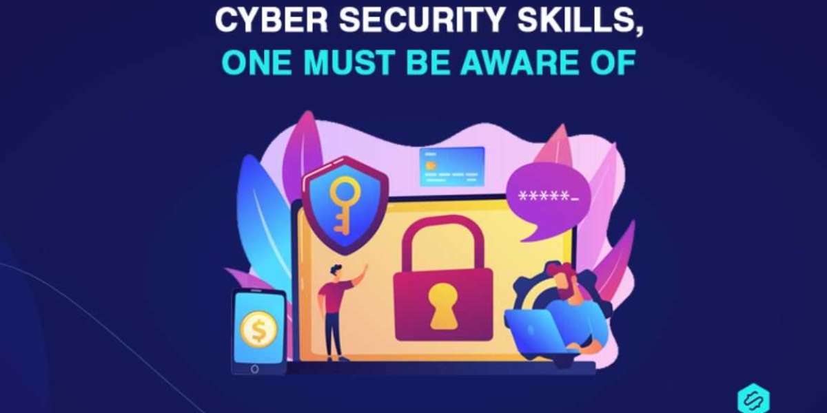 Cyber Security Skills, One Must be Aware of