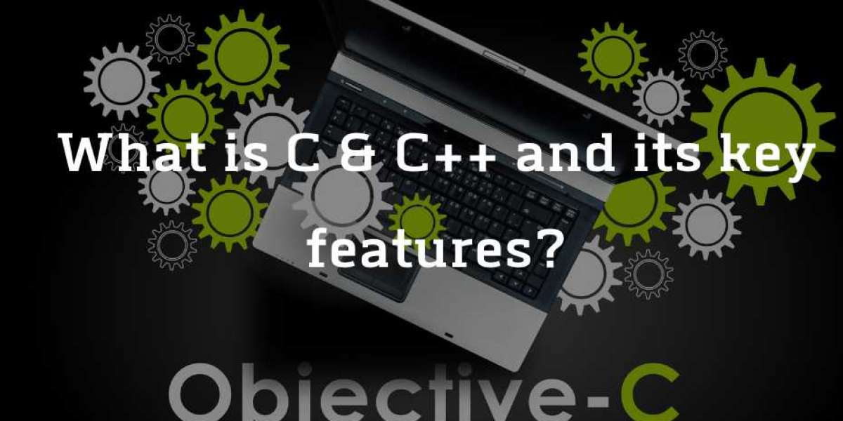 What is C & C++ and what are its main features?