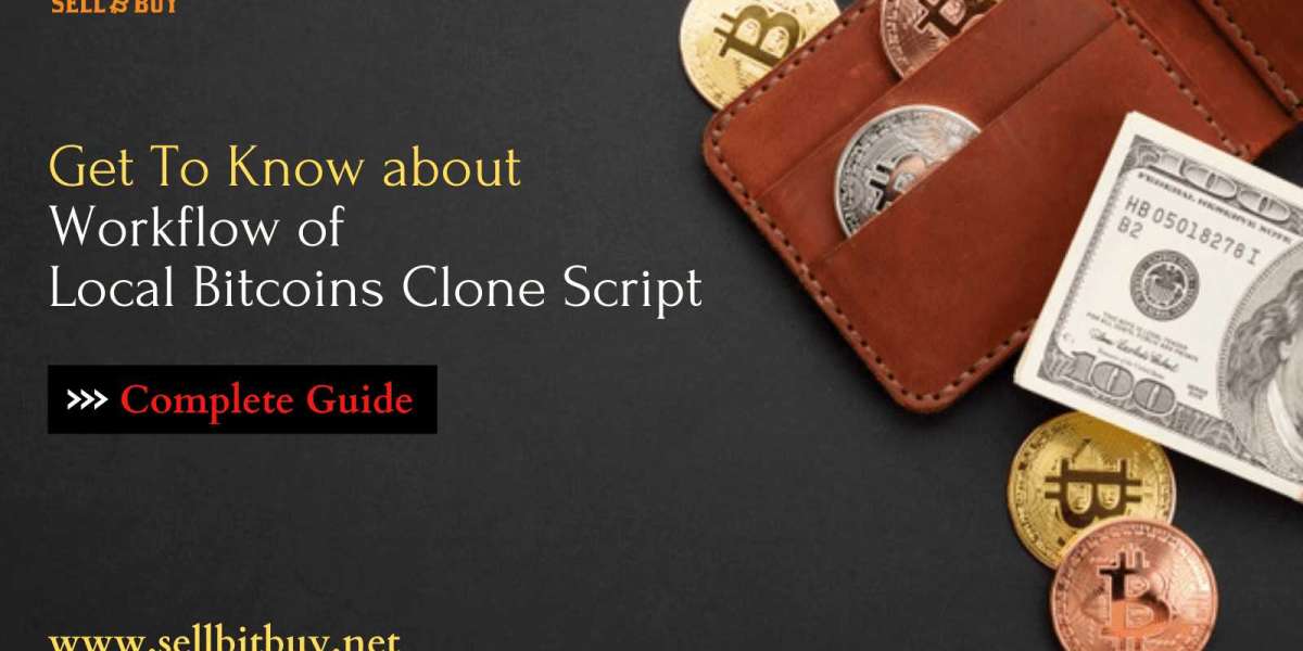 How Our Local Bitcoin Clone Script Works? All You Need to Know about our Ready to Market Localbitcoins Clone Script