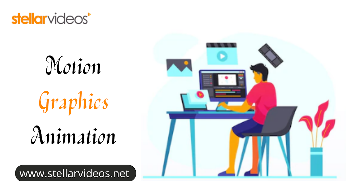 What Is Motion Graphics Animation And How Can It Help Your Business To Develop?