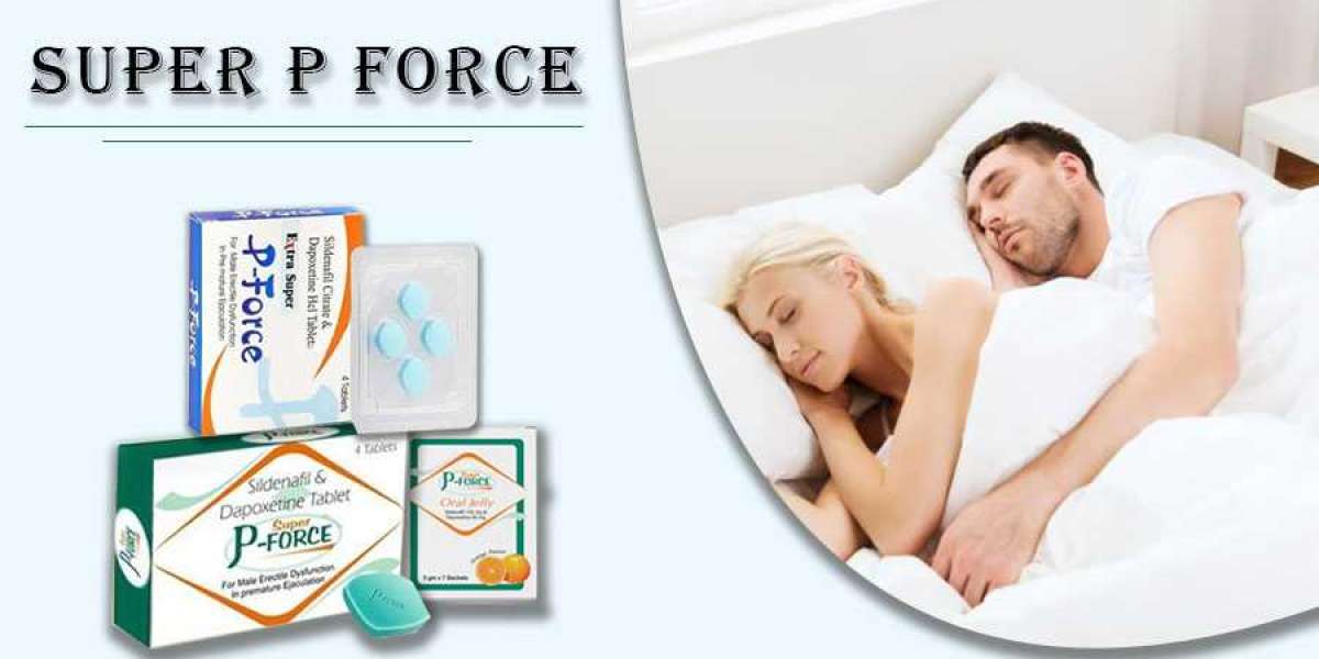 Super P Force Tablets (Sildenafil+Dapoxetine) – Uses | Side effect