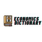 Economics Dictionary