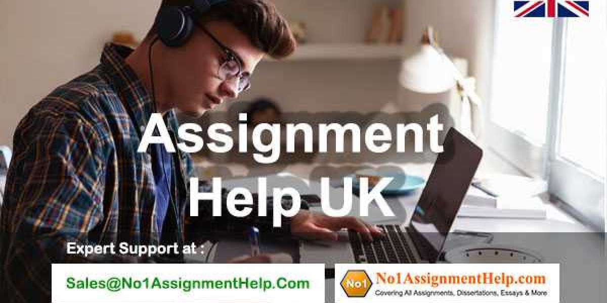 Assignment Help In UK By Experts At No1AssignmentHelp.Com