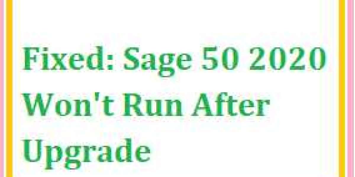 Fixed: Sage 50 2020 Won't Run After Upgrade
