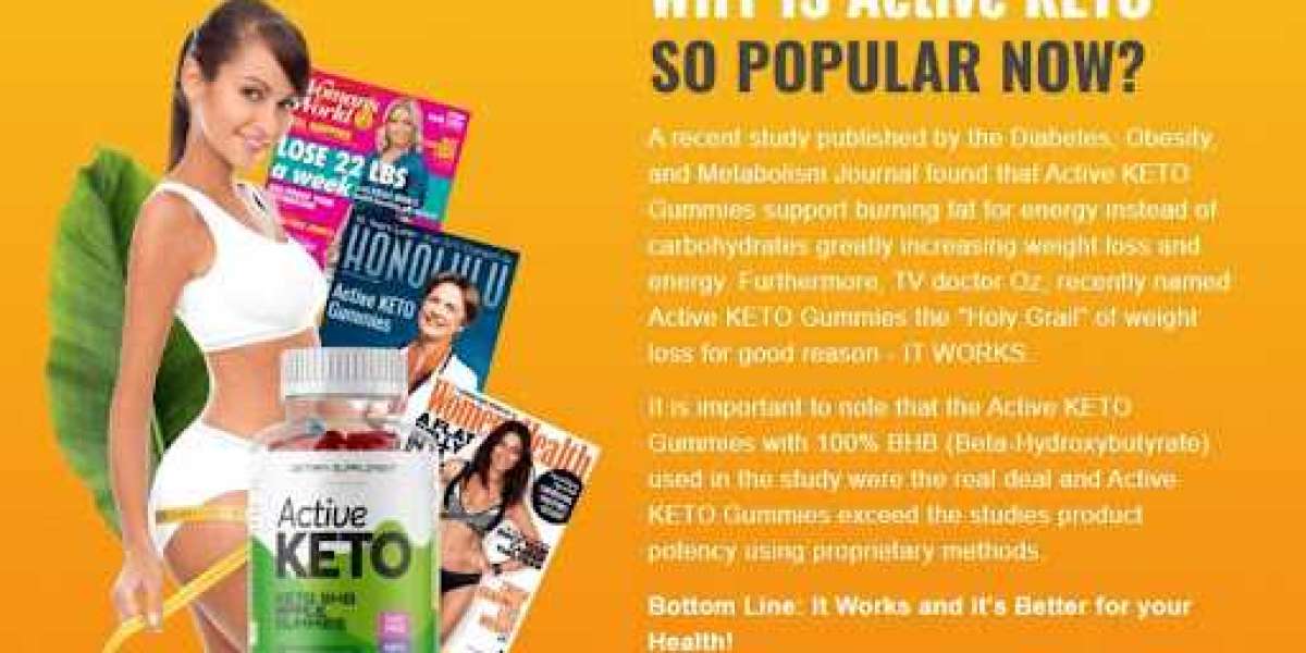 How to Make the Most Out of Active Keto Gummies Australia