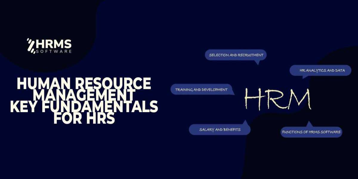 Human Resource Management key fundamentals for HRs