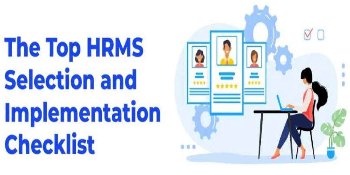 The Top HRMS Selection and Implementation Checklist
