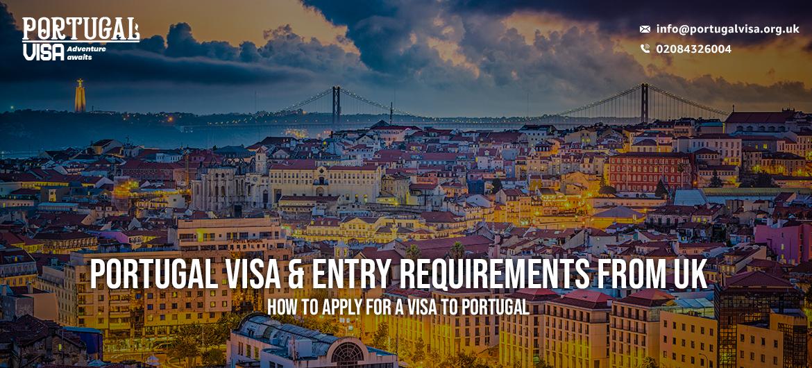 Portugal Visa & Entry Requirements UK - Apply for a Visa to Portugal