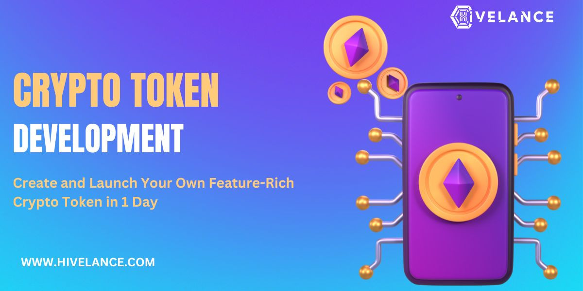 Create Your Own Feature-Rich Crypto Token in a Day with Hivelance