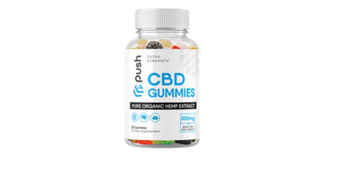 Push CBD Gummies--*fake or Hype* Effective And 100% Legal!