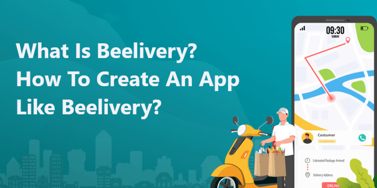 What is Beelivery? Why and How to Create an App Like Beelivery?