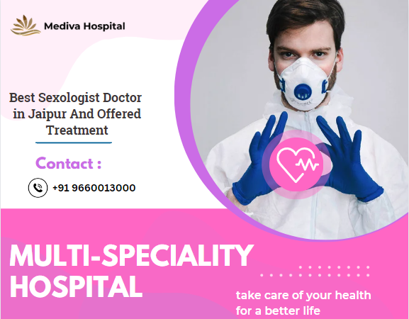 Best Sexologist Doctor in Jaipur And Offered Treatment | by bestsexologistinjaipur | Jul, 2023 | Medium