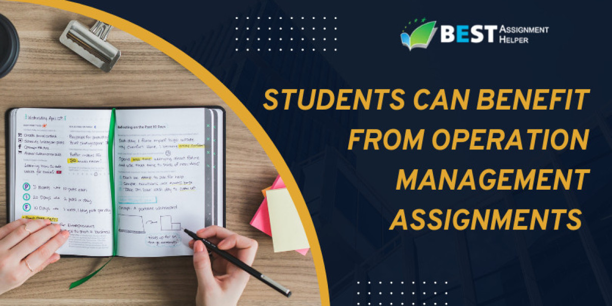 Students can Benefit From Operation Management Assignments