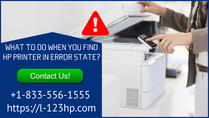 What To Do When You Find HP Printer In Error State?