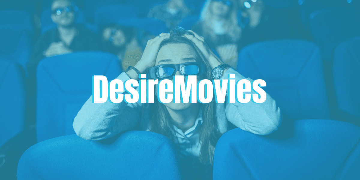 Unveiling the Allure of DesireMovies: A Cinematic Wonderland at Your Fingertips