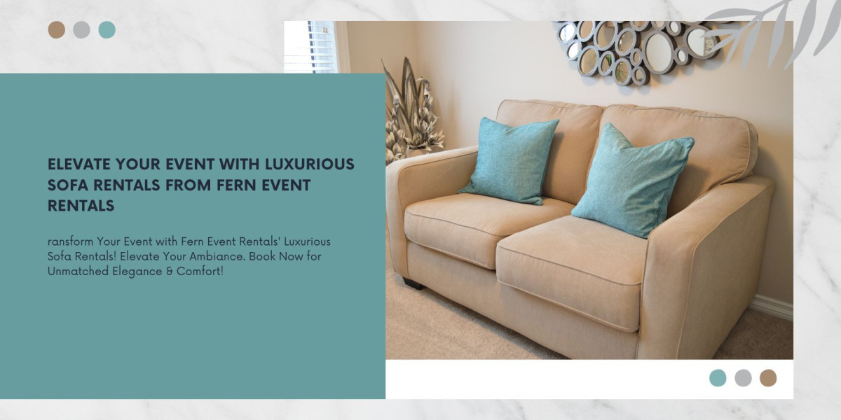 Elevate Your Event with Luxurious Sofa Rentals from Fern Event Rentals