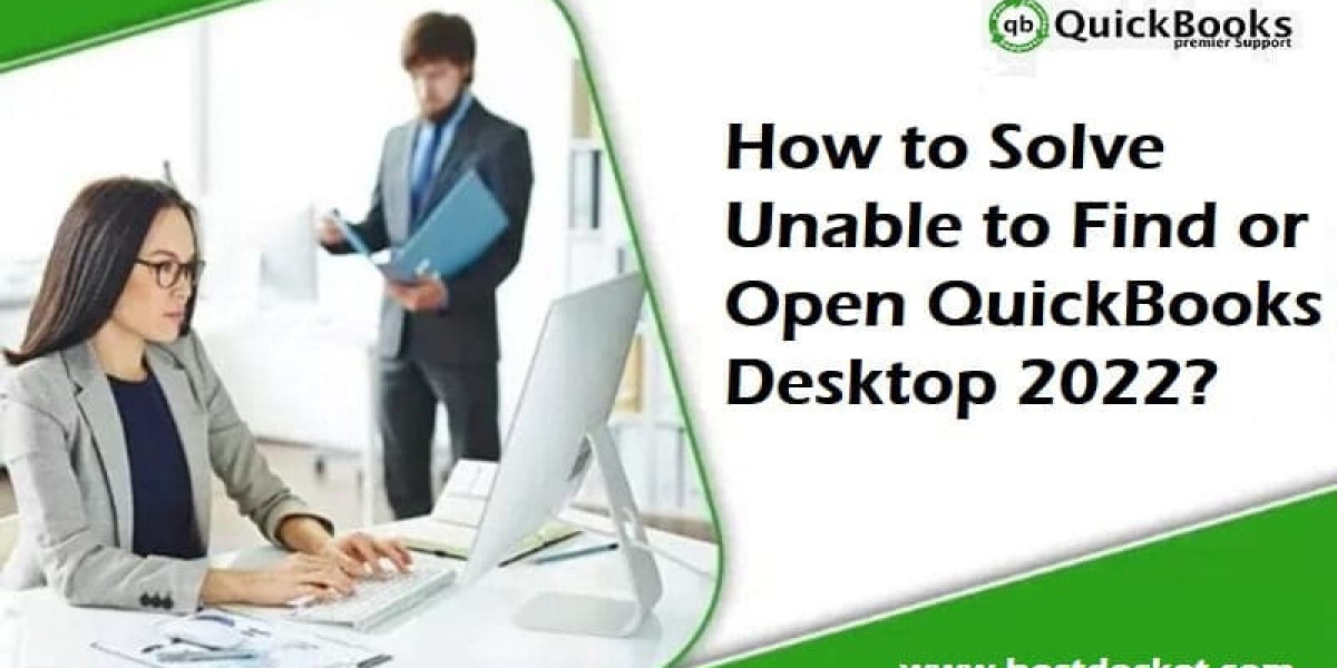 How to Resolve Unable to Open or Find QuickBooks Desktop 2022 issue?