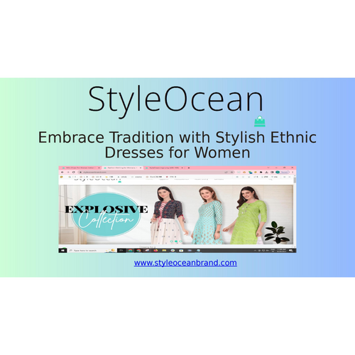 Embrace Tradition with Stylish Ethnic Dresses for Women -  Style Ocean