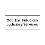 Got Em Fiduciary Judiciary Services