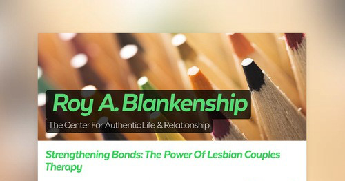 Roy A. Blankenship | Smore Newsletters