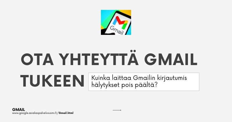 Kuinka laittaa Gmail kirjautumis halytykset pois paalta? | Tekninen Tuki