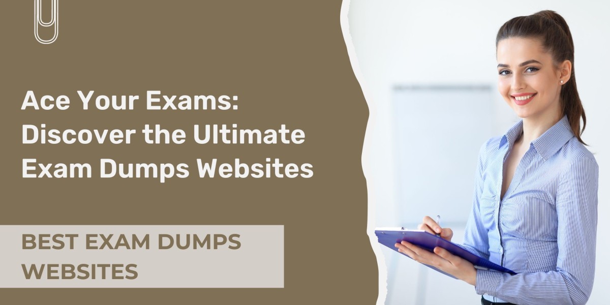 Excellence Manual: Best Exam Dumps Websites