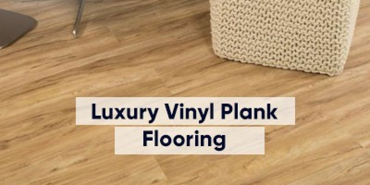 Luxury Vinyl Plank Flooring