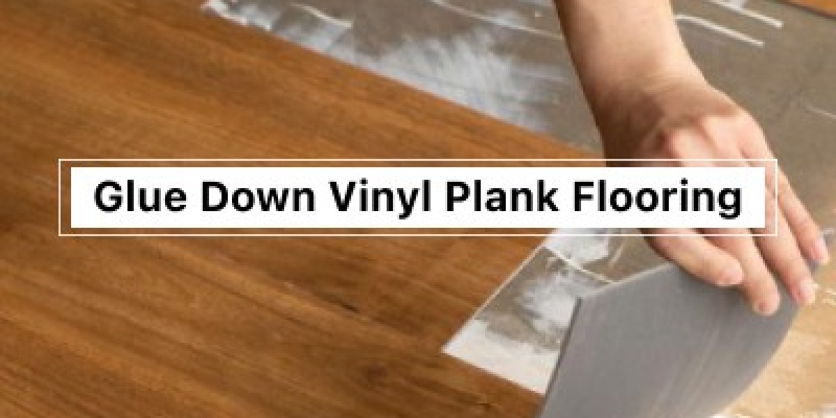 Glue Down Vinyl Plank Flooring: Beautiful, Durable, Easy