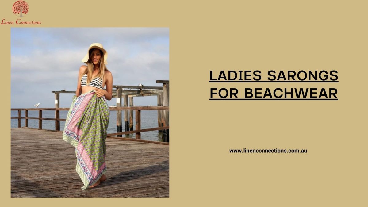 Fashionable Function: Ladies’ Sarongs for Beachwear – linenconnections