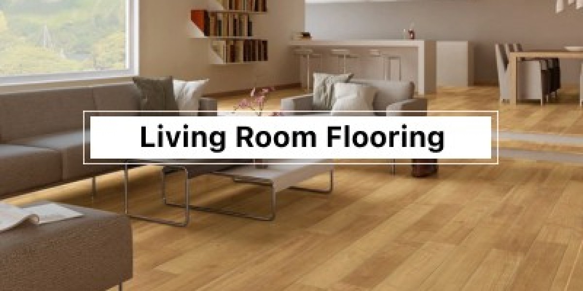 Living Room Flooring: Make Your Space Shine