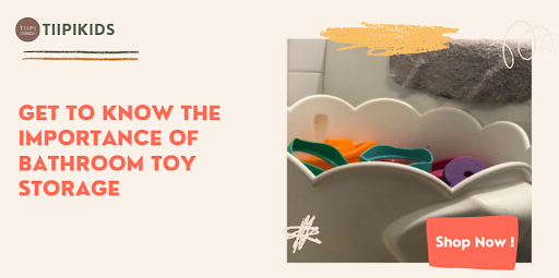 Bath Time Bliss: The Importance of Bathroom Toy Storage Solutions